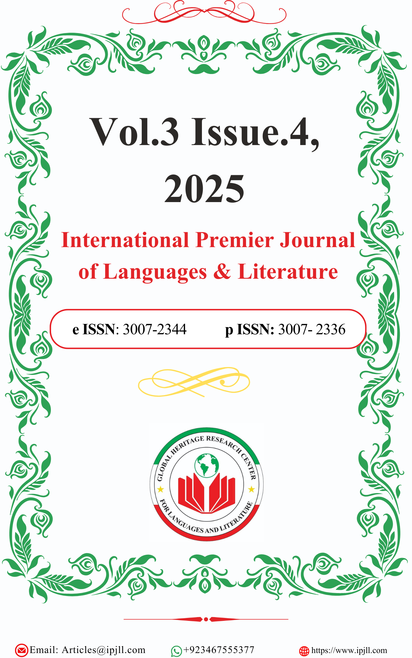 					View Vol. 3 No. 4 (2025): INTERNATIONAL PREMIER JOURNAL OF LANGUAGES & LITERATURE (IPJLL) (October)
				