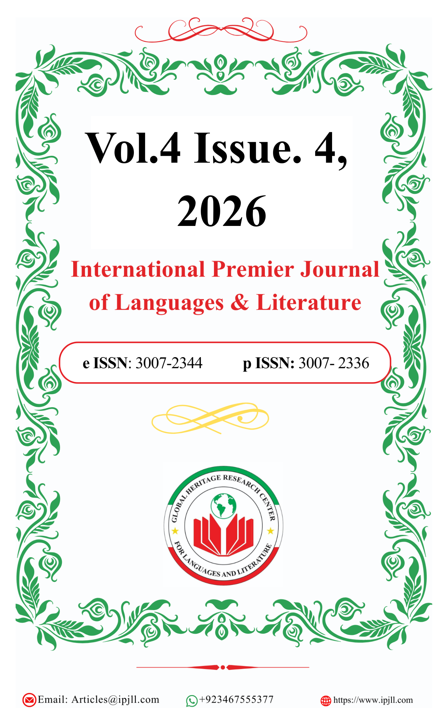 					View Vol. 4 No. 4 (2026): INTERNATIONAL PREMIER JOURNAL OF LANGUAGES & LITERATURE (IPJLL) (April)
				